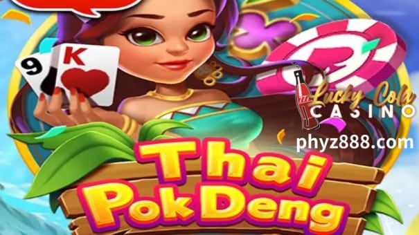 Ang Thai Pok Deng ay isang sikat na card game sa Thailand at sikat din sa mga online casino sa Pilipinas.