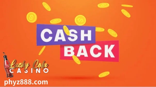 Ang cashback bonus ay ang uri ng bonus na nagpapahintulot sa mga sugarol na makakuha ng malaking bahagi ng kanilang cashback.
