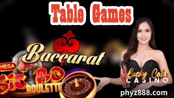 Lucky Cola Online Casino Table Games
