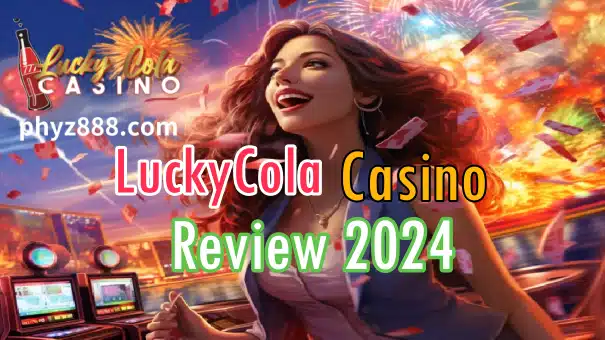 LuckyCola Casino Philippines Review - Sports, Cricket Betting, Online Casino Game Reviews, New Player Bonuses, Deposit Methods. Sign up and get up to ₱9,000 in sports betting bonuses.