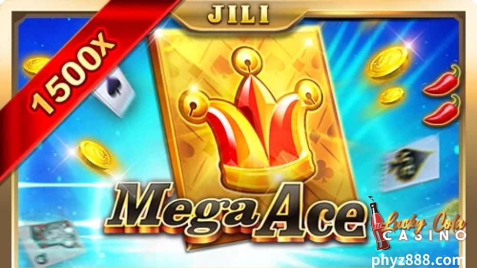 Mega Ace JILI Slot Game